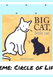 Big Cat, Little Cat (Elisha Cooper)