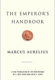 The Emperor&#39;s Handbook (Marcus Aurelius)