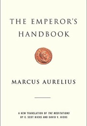 The Emperor's Handbook (Marcus Aurelius)