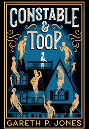 Constable &amp; Toop (Gareth P. Jones)