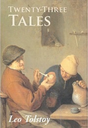 Twenty-Three Tales (Leo Tolstoy)