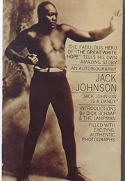 Jack Johnson Is a Dandy (D Schaap, Lampman)