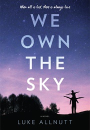 We Own the Sky (Luke Allnut)