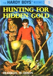 Hunting for Hidden Gold (Franklin Dixon)