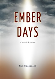 Ember Days (Nick Ripatrazone)