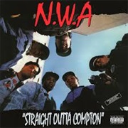 Straight Outta Compton - N.W.A.