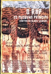O Rap Do Pequeno Príncipe Contra as Almas Sebosas (2000)