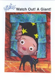 Watch Out! a Giant! (Eric Carle)