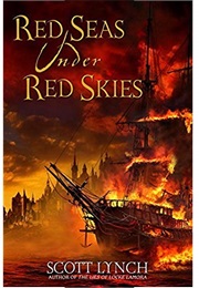 A Fantasy Novel (Red Seas Under Red Skies)