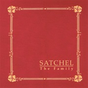 Satchel - The Family
