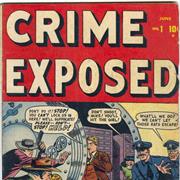 Crime Exposed #1–13 (December 1950–June 1952)