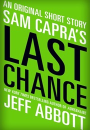 Sam Capra's Last Chance (Jeff Abbott)