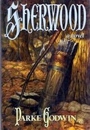 Sherwood (Parke Godwin)