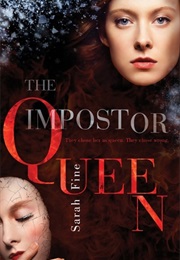The Impostor Queen (Sarah Fine)