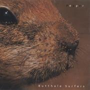 Pepper - The Butthole Surfers