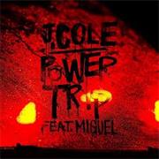 "Power Trip" – J. Cole Featuring Miguel