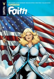 Faith Volume 3: Superstar (Jody Houser)