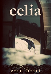 Celia (Erin Britt)