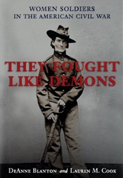They Fought Like Demons (Deanne Blanton)