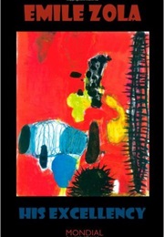 His Excellency (Émile Zola)