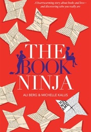 The Book Ninja (Ali Berg &amp; Michelle Kalus)