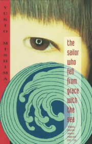 The Sailor Who Fell From Grace With the Sea (Yukio Mishima)