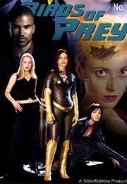 Bird's of Prey : The TV Show