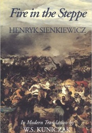 Fire in the Steppe (Henryk Sienkiewicz)
