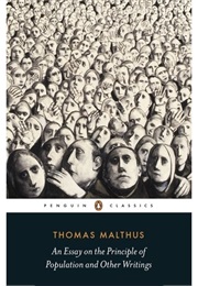 An Essay on the Principle of Population & Other Writings (Thomas Malthus)