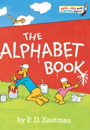 The Alphabet Book (P.D. Eastman)