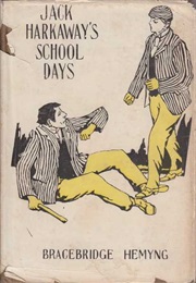 Jack Harkaway&#39;s Schooldays (Bracebridge Hemyng)