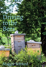 Driving to the Bees (Maggie Schwed)
