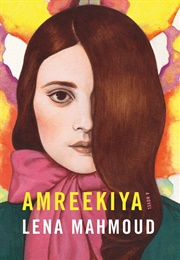 Amreekiya (Lena Mahmoud)