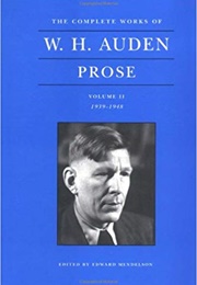The Complete Works of W. H. Auden, Volume II (W. H. Auden)