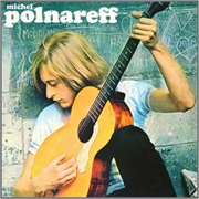 Michel Polnareff - Michel Polnareff