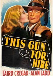 Laird Cregas - This Gun for Hire (1942)
