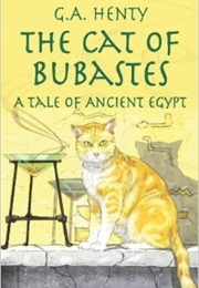 The Cat of Bubastes (G a Henty)