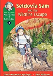 Seldovia Sam and Wildfire Escape (Susan Springer)