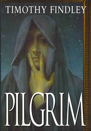 Pilgrim (Timothy Findley)