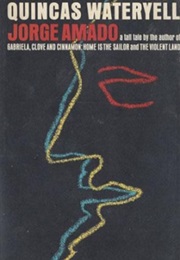 The Two Deaths of Quincas Wateryell (Jorge Amado)