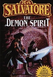 The Demon Spirit (R.A. Salvatore)