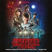 Stranger Things: Original Music by Kyle Dixon & Michael Stein Vol. 2