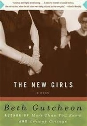 New Girls (Beth Gutcheon)