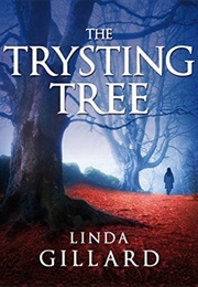 The Trysting Tree (Linda Gillard)