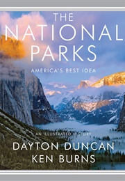 The National Parks: Anerica's Best Idea (Dayton Duncan/Ken Burns)