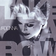 Take a Bow - Madonna