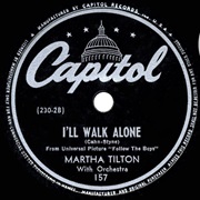 Martha Tilton - I'll Walk Alone