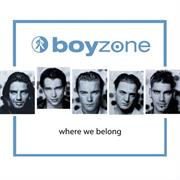 Boyzone - Where We Belong