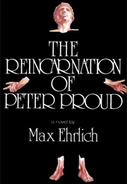 The Reincarnation of Peter Proud (Max Ehrlich)