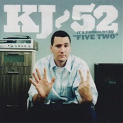 Kj-52- It&#39;s Pronounced &quot;Five-Two&quot;